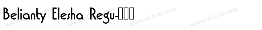 Belianty Elesha Regu字体转换